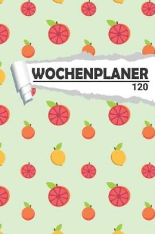 Cover of Wochenplaner Zitronen Früchte