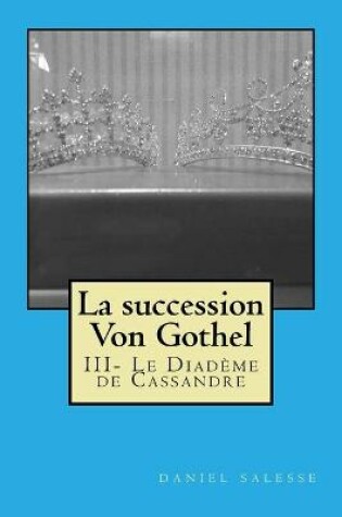 Cover of La succession Von Gothel
