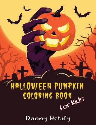 Book cover for Halloween Pumpkin Coloring Book for Kids