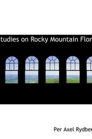 Cover of Studies on Rocky Mountain Flora