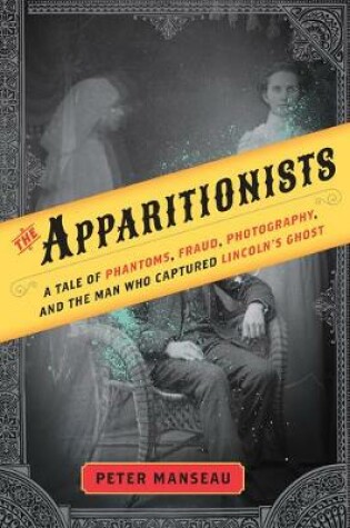 Cover of The Apparitionists