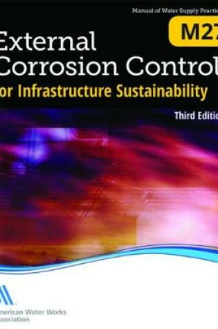 Cover of M27 External Corrosion Control for Infrastructure Sustainability