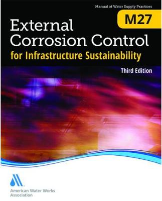 Cover of M27 External Corrosion Control for Infrastructure Sustainability
