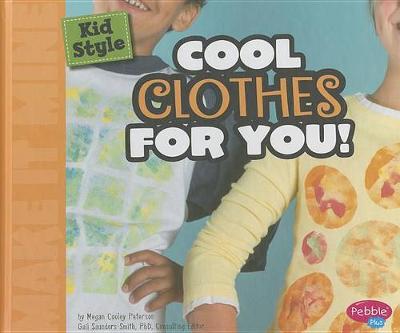 Book cover for Kid Style: Cool Clothes for You!