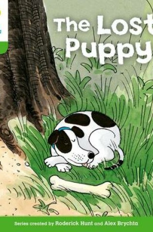 Cover of Oxford Reading Tree: Level 2: More Patterned Stories A: The Lost Puppy