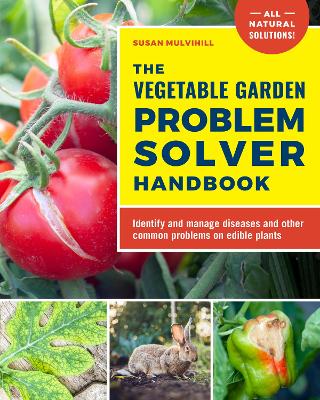 Book cover for The Vegetable Garden Problem Solver Handbook