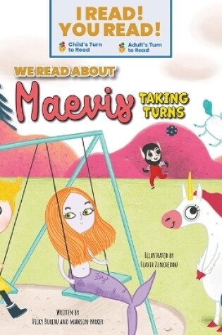 Cover of We Read about Maevis Taking Turns