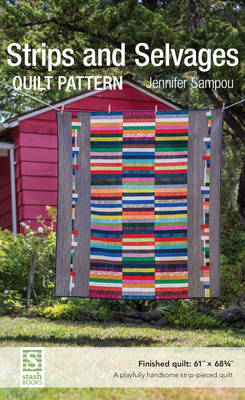 Book cover for Strips and Selvages Quilt Pattern