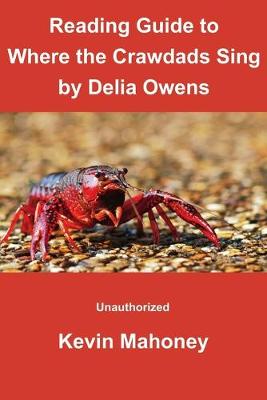 Book cover for Reading Guide to Where the Crawdads Sing by Delia Owens