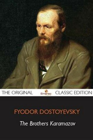 Cover of The Brothers Karamazov - The Original Classic Edition
