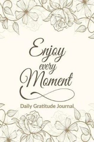 Cover of Enjoy Every Moment
