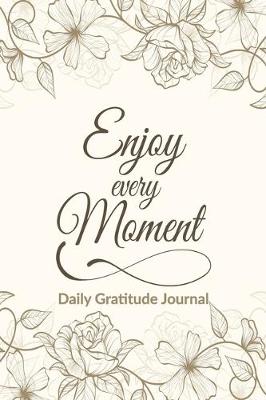 Book cover for Enjoy Every Moment