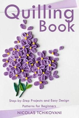 Book cover for Quilling Book