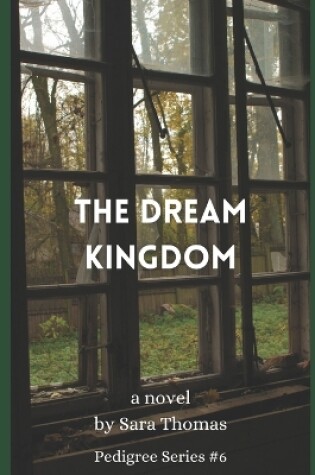 Cover of The Dream Kingdom