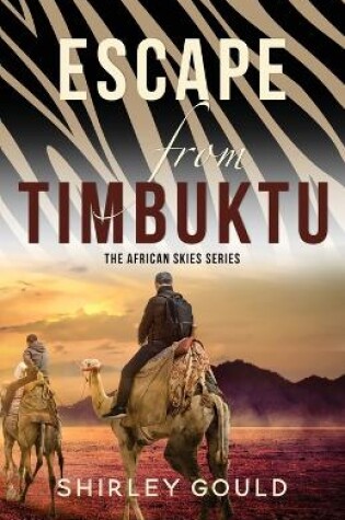 Cover of Escape from Timbuktu