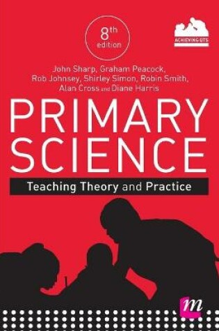 Cover of Primary Science: Teaching Theory and Practice