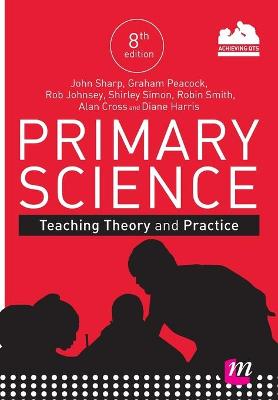 Cover of Primary Science: Teaching Theory and Practice