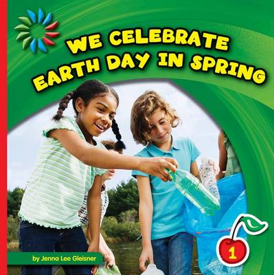 Cover of We Celebrate Earth Day in Spring