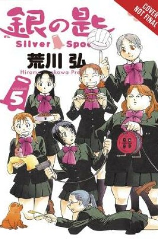 Cover of Silver Spoon, Vol. 5