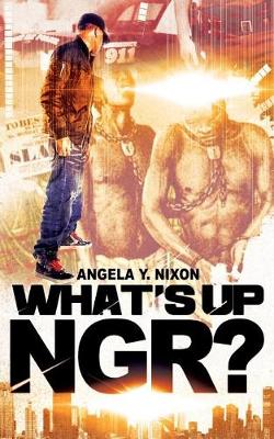 Book cover for What's Up NGR?