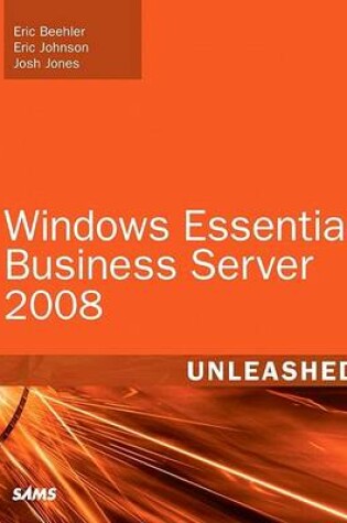 Cover of Windows Essential Business Server 2008 Unleashed