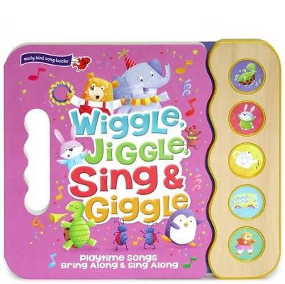 Book cover for Wiggle Jiggle Sing and Giggle