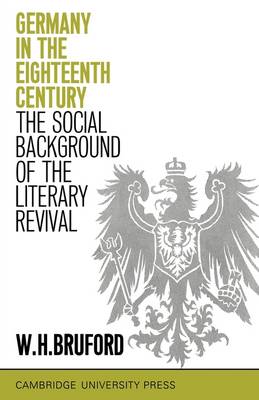 Book cover for Germany in the Eighteenth Century: The Social Background of the Literary Revival