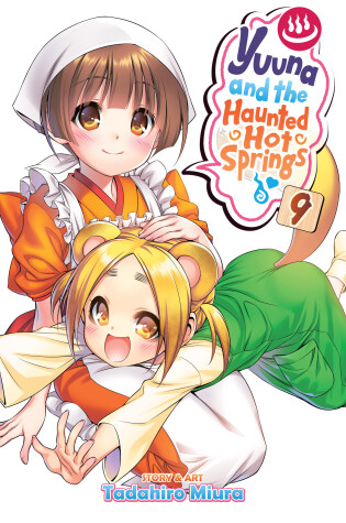Cover of Yuuna and the Haunted Hot Springs Vol. 9
