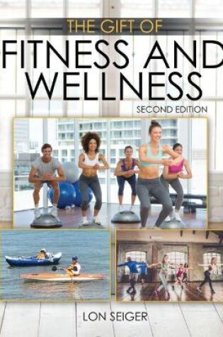 Cover of The Gift of Fitness and Wellness