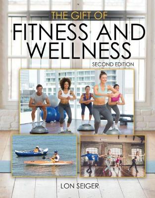 Book cover for The Gift of Fitness and Wellness