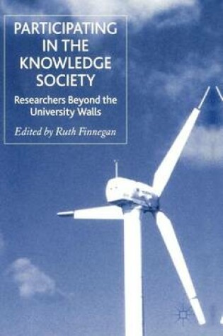 Cover of Participating in the Knowledge Society: Researchers Beyond the University Walls