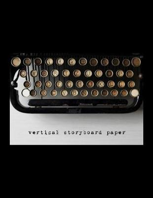 Book cover for Vertical Storyboard Paper