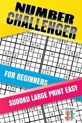 Book cover for Number Challenger for Beginners Sudoku Large Print Easy