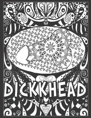 Book cover for Dickkhead