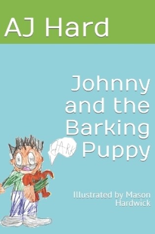 Cover of Johnny and the Barking Puppy