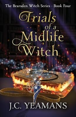 Book cover for Trials of a Midlife Witch