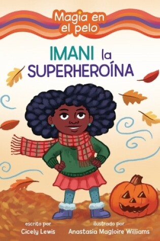 Cover of Imani la Superheroína (Imani the Superhero)