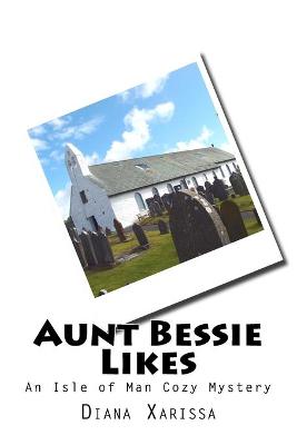 Book cover for Aunt Bessie Likes