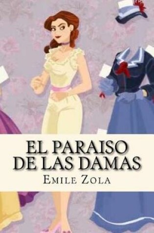 Cover of El Paraiso de Las Damas (Worldwide Classics) (Spanish Edition)