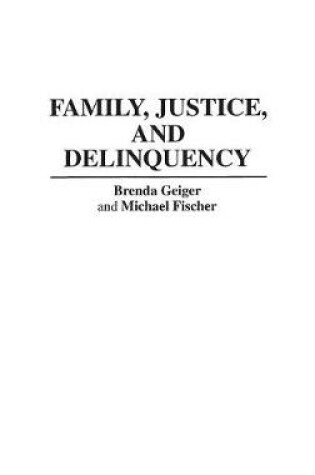 Cover of Family, Justice, and Delinquency