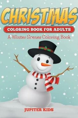 Cover of Christmas Coloring Books For Adults