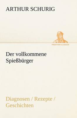 Book cover for Der Vollkommene Spiessburger