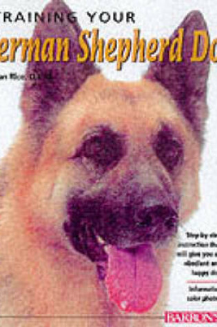 Cover of Training Your German Shepherd Dog