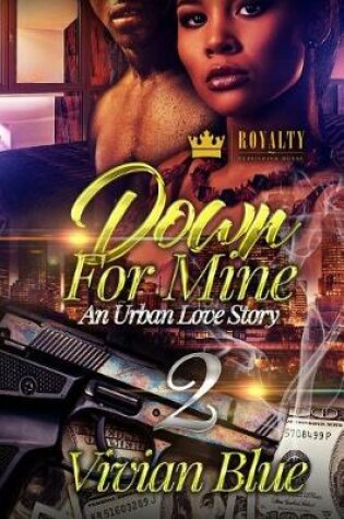 Cover of Down For Mine 2