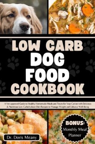 Cover of Low Carb Dog Food Cookbook