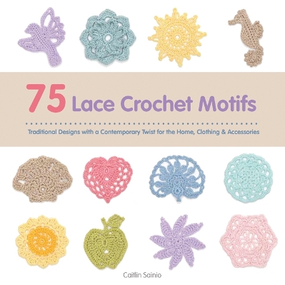 Cover of 75 Lace Crochet Motifs