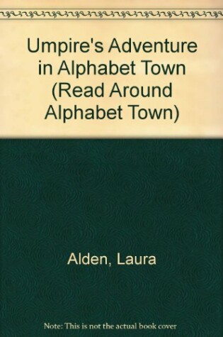 Cover of Umpire's Adventure in Alphabet Town
