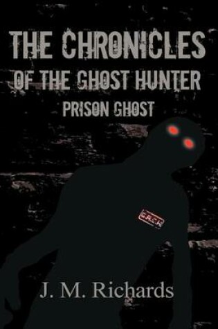 Cover of The Chronicles of the Ghost Hunter