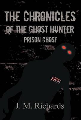 Cover of The Chronicles of the Ghost Hunter