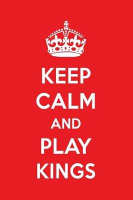 Book cover for Keep Calm and Play Kings